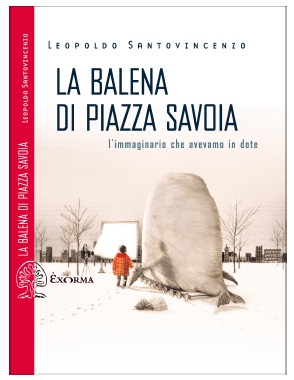 La balena di Piazza Savoia