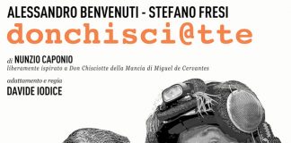 Don Chisci@tte con Benvenuti e Fresi in scena Isernia