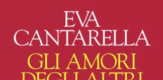 gli amori degli altri eva cantarella