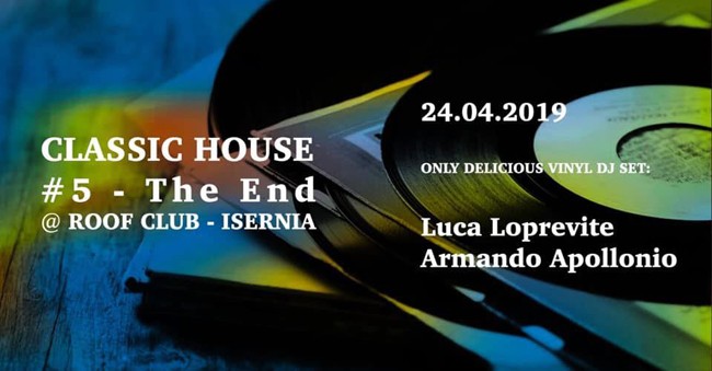 classic house 24 aprile 2019