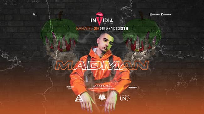 madman invidia 29 giugno 2019