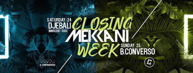 closing mekkani week