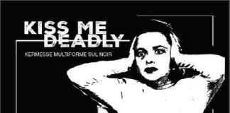 kiss me deadly 2019