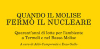 quando il molise fermò il nucleare