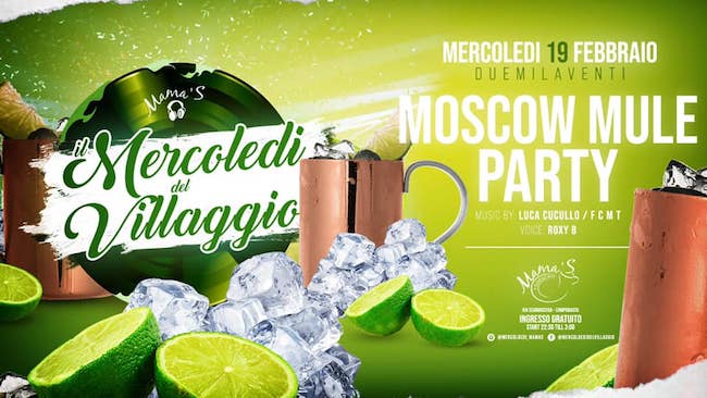 moscow mule party 19 febbraio 2020