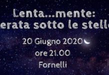 lenta ... mente sotto le stelle 20 giugno 2020