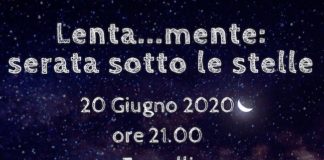 lenta ... mente sotto le stelle 20 giugno 2020