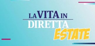 la vita in diretta estate