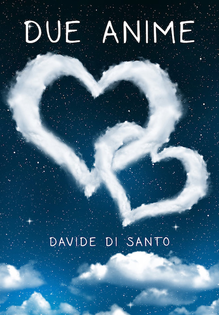 "Due anime", Davide Di Santo