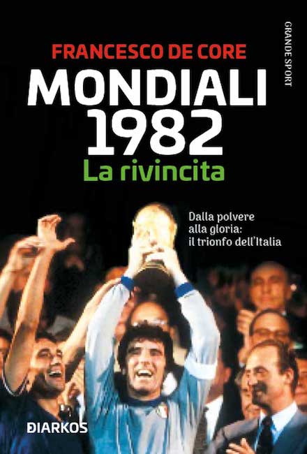 mondiali 1982 la rivincita