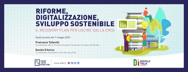 Recovery Plan: riforme, digitalizzazione e sviluppo sostenibile