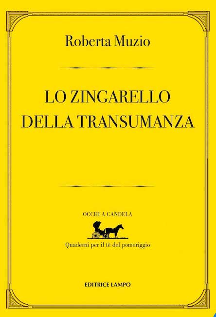 lo zingarello della transumanza
