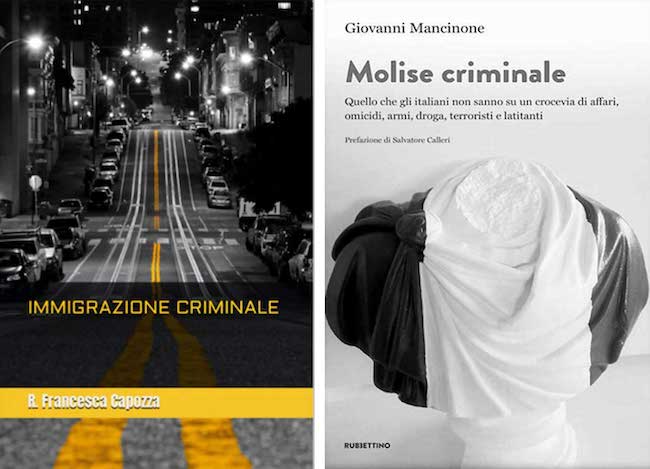 copertine libri immigrazione criminale molise criminale