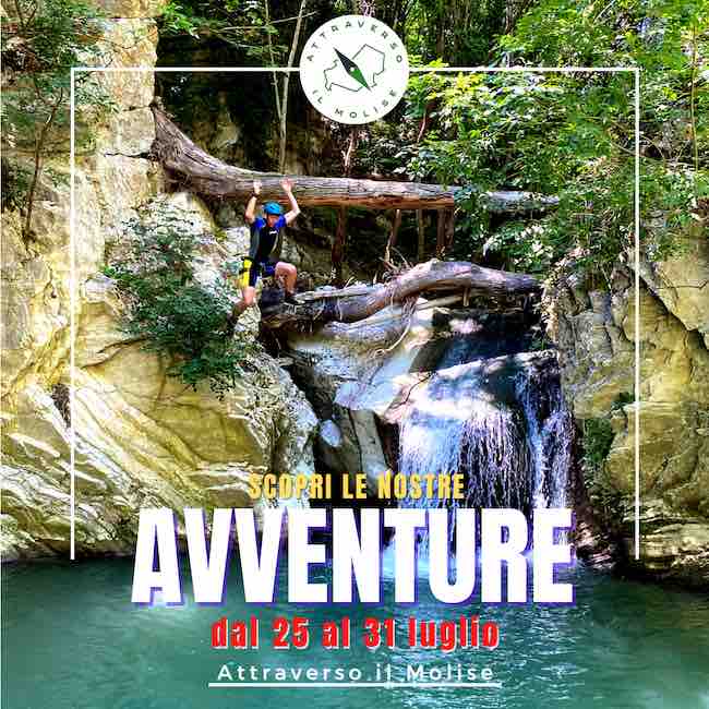 Avventure attraverso molise 25-31 luglio