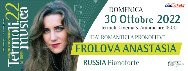 frolova anastasia concerto 30 ottobre 2022