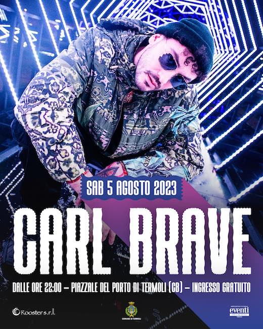 carl brave 5 agosto 2023