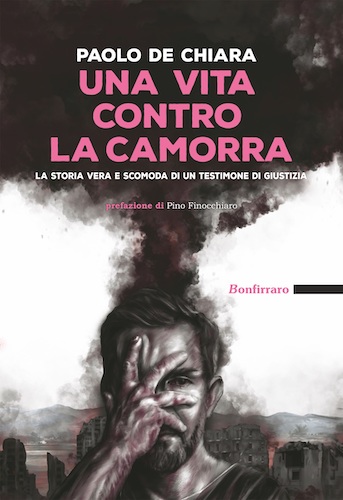 una vita contro la camorra