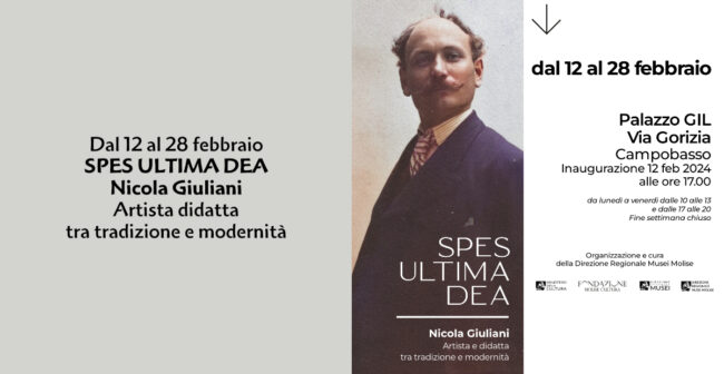 'Spes ultima dea - Nicola Giuliani artista e didatta tra tradizione e modernità' al Palazzo Gil