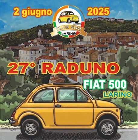 27° raduno fiat 500 larino 2025