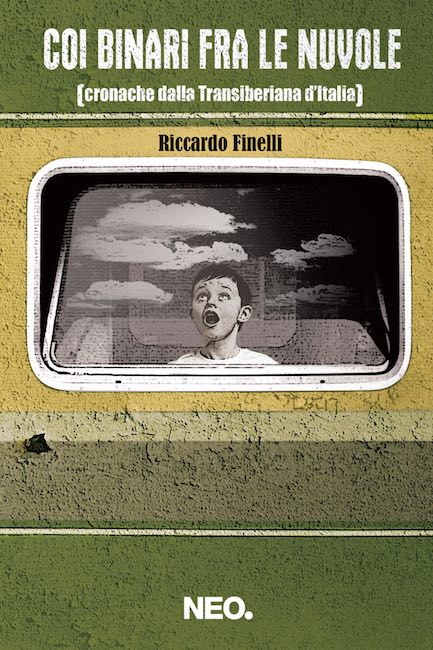 coi binari fra le nuvole riccardo finelli