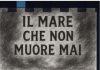 il mare che non muore mai