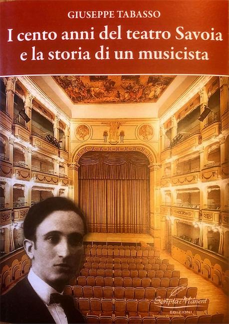 i cento anni del teatro savoia libro