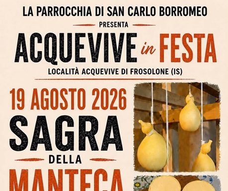 Eventi in Molise il 19 agosto 2026: gli appuntamenti del giorno Sagra della manteca