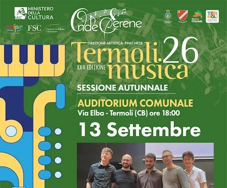 Eventi in Molise il 13 settembre 2026: gli appuntamenti del giorno immagini tra le note 13 settembre 2026