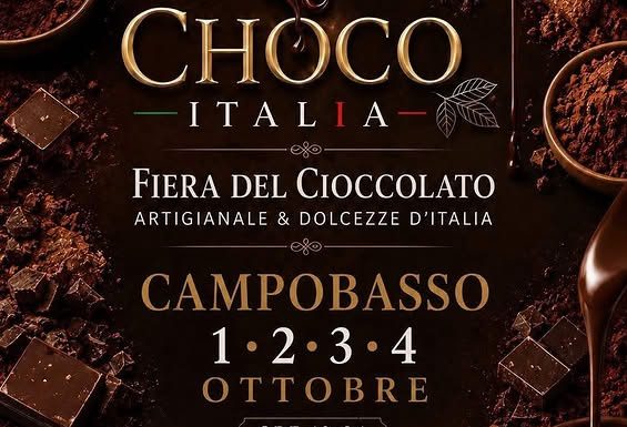 Eventi in Molise il 1 ottobre 2026: gli appuntamenti del giorno Fiera del cioccolato Campobasso 2026